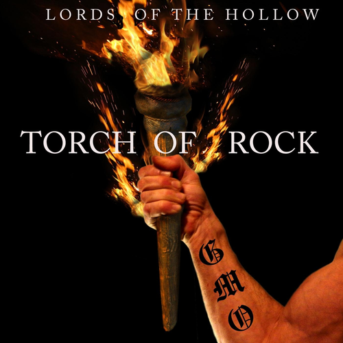 Lords Of The Hollow - Torch Of Rock