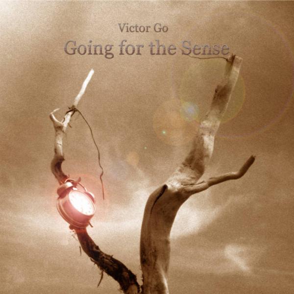 Victor Go - Going for the Sense
