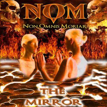 Non Omnis Moriar - The Mirror