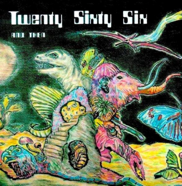 Twenty Sixty Six And Then - Discography (1972 - 1991)