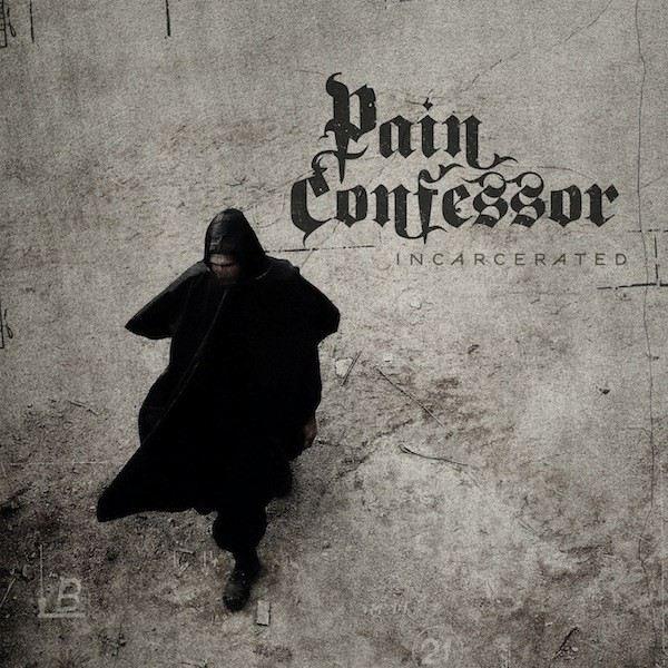 Pain Confessor - Discography (2004-2012)