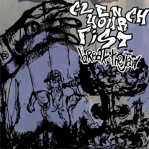 Clench Your Fist - Discography (2015-2018)