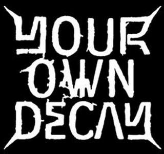 Your Own Decay - Discography (2001 - 2004)