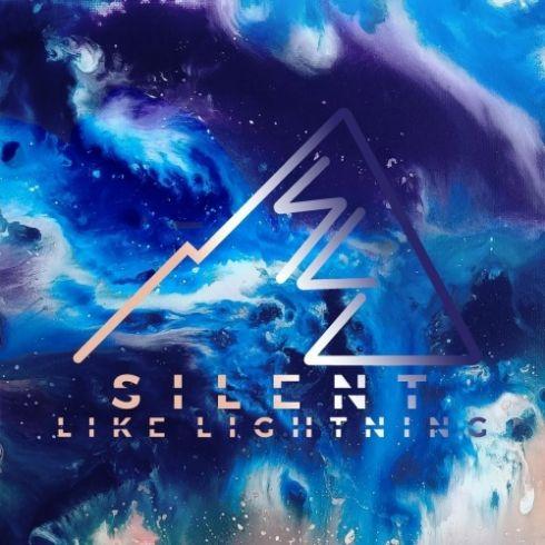 Silent Like Lightning - Silent Like Lightning