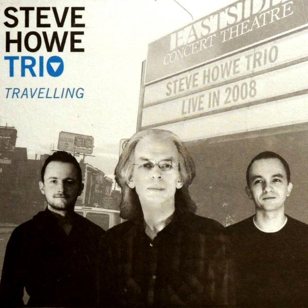 The Steve Howe Trio - Travelling