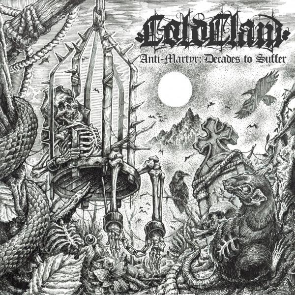 ColdClaw - Anti-Martyr: Decadess to Suffer