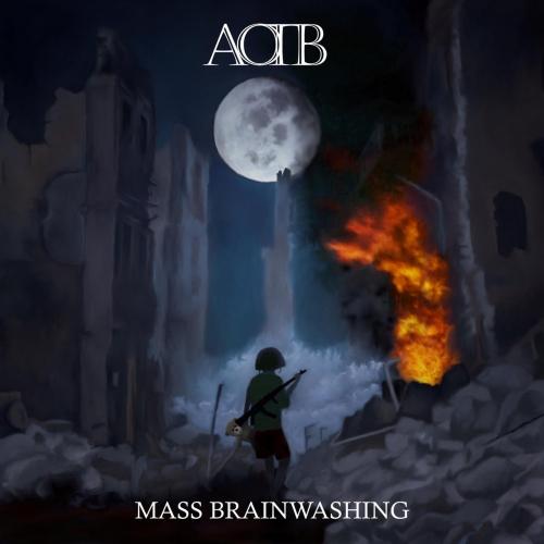 AOTB - Mass Brainwashing (EP)