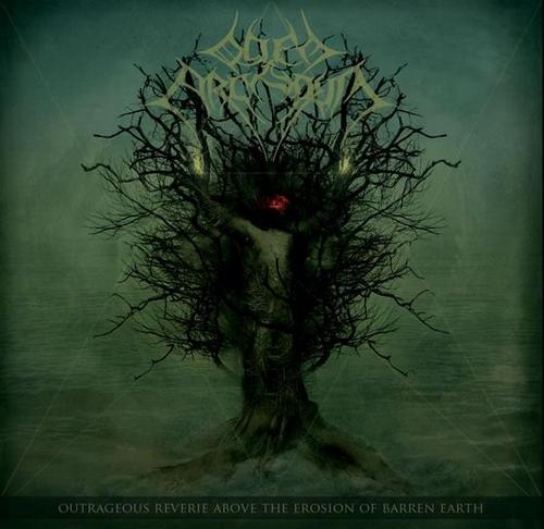 Odem Arcarum - Outrageous Reverie Above The Erosion Of Barren Earth
