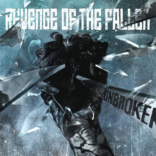 Revenge of the Fallen - Unbroken (EP)