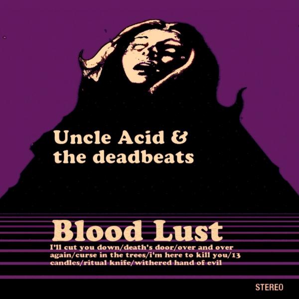 Uncle Acid And The Deadbeats - Discography (2011 - 2018)