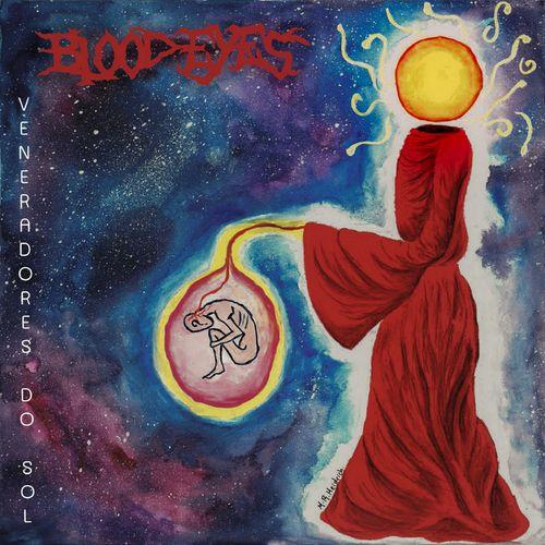 Blood Eyes - Veneradores Do Sol