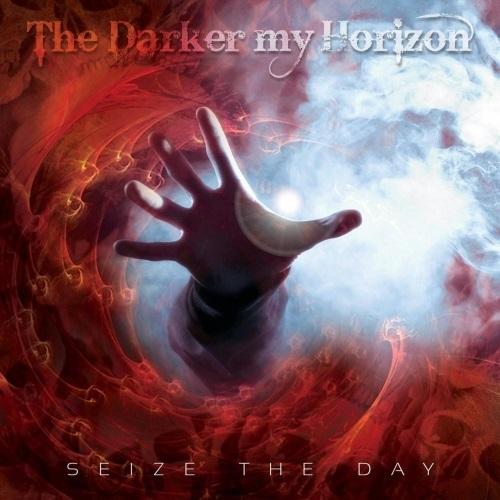 The Darker My Horizon - Seize The Day
