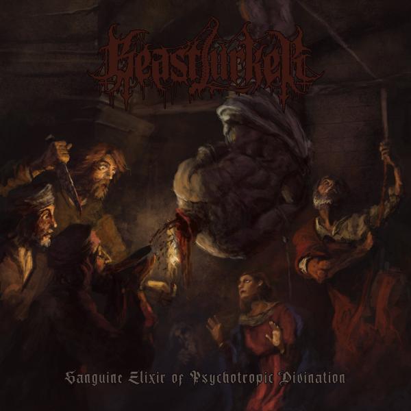 Beastlurker - Sanguine Elixir of Psychotropic Divination (EP)