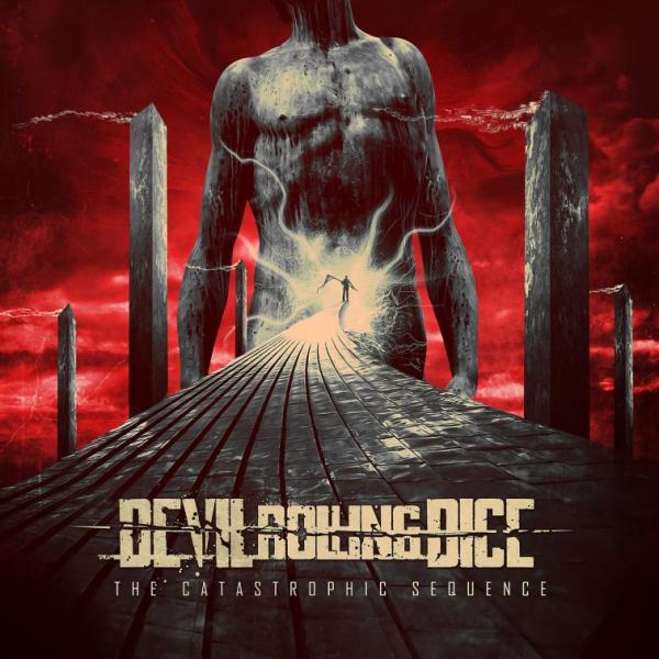 Devil Rolling Dice - The Catastrophic Sequence