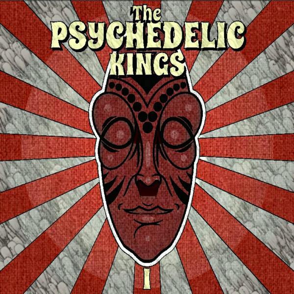 The Psychedelic Kings - Discography (2018 - 2020)