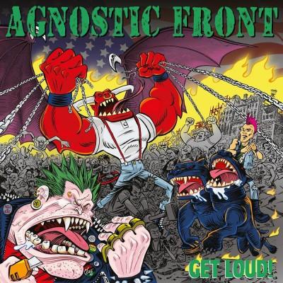 Agnostic Front - Get Loud! (Lossless)