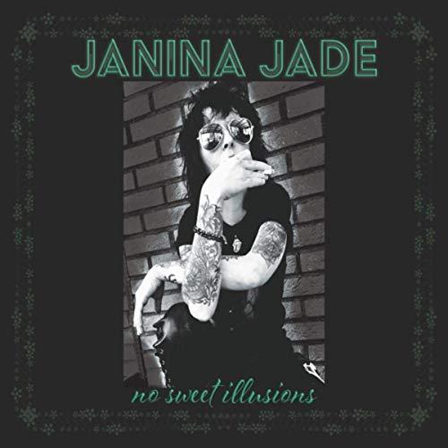 Janina Jade - No Sweet Illusions