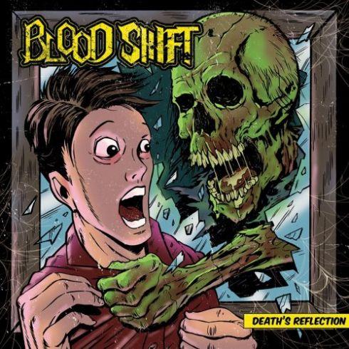 Blood Shift - Death's Reflection