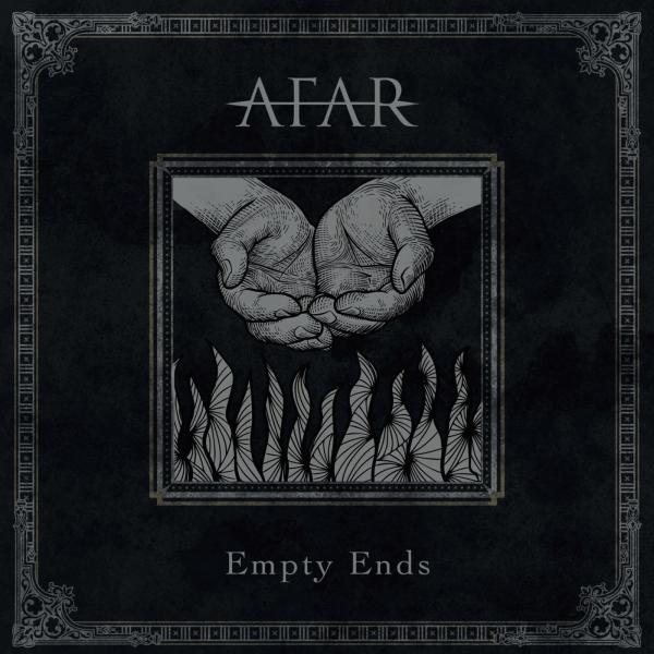 Afar - Empty Ends (EP)