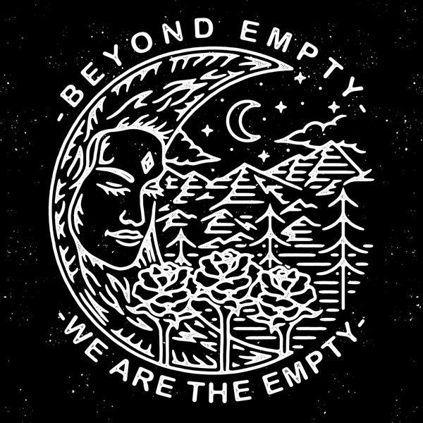 We Are The Empty - Beyond Empty