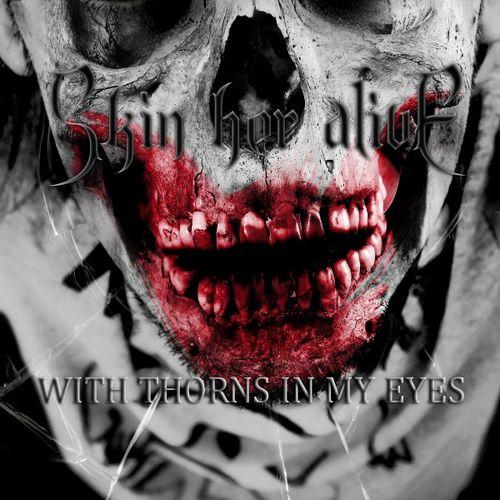 Skin Her Alive - Discography (2018 - 2019)