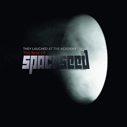 Spaceseed - They Laughed At The Academy