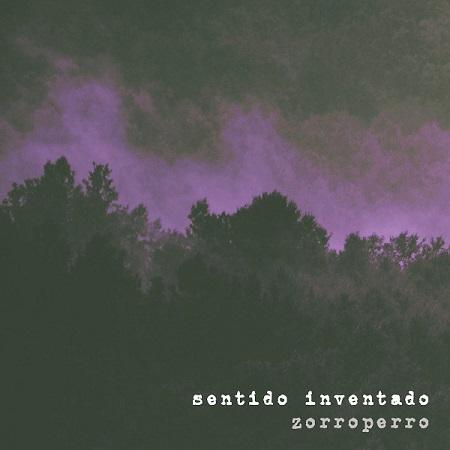 Zorroperro - Sentido inventado