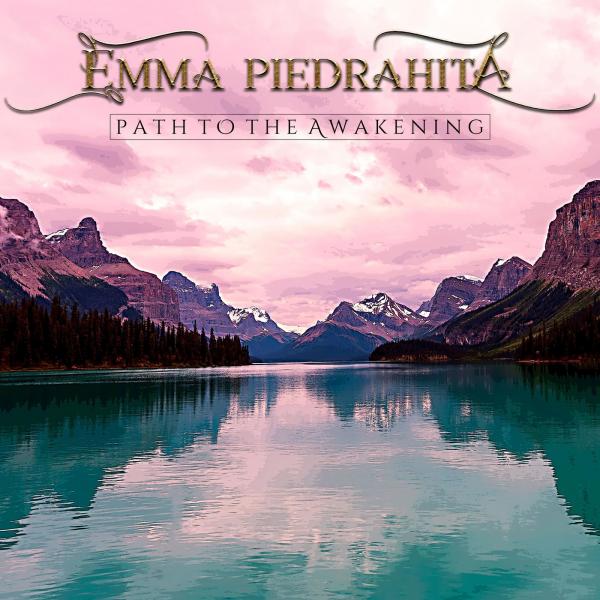 Emma Piedrahita - Path to the Awakening