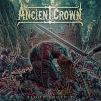Ancient Crown - Blood Evolved