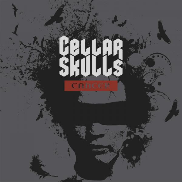 Cellar Skulls - Cancer