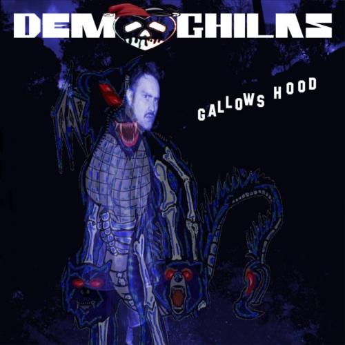 Demoghilas - Gallows Hood