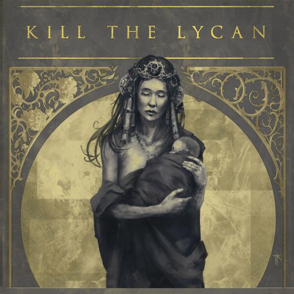 Kill The Lycan - Discography (2011 - 2019)