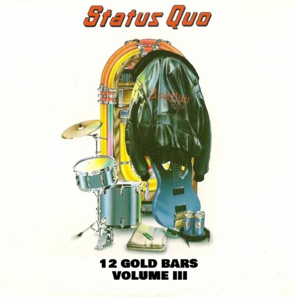 Status Quo - 12 Gold Bars (Volume III) (Compilation)