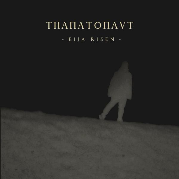 Thanatonaut - Discography (2019)