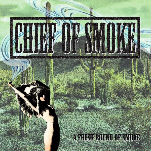 Chief Of Smoke - Discography (2016 - 2018)