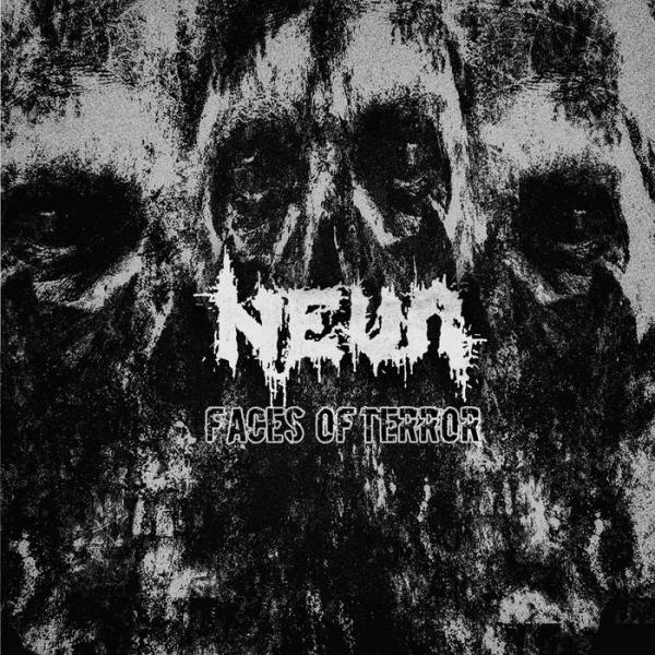 Neva - Faces Of Terror (Ep)