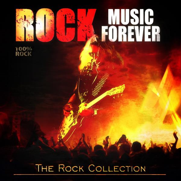 Various Artists - Rock Music Forever