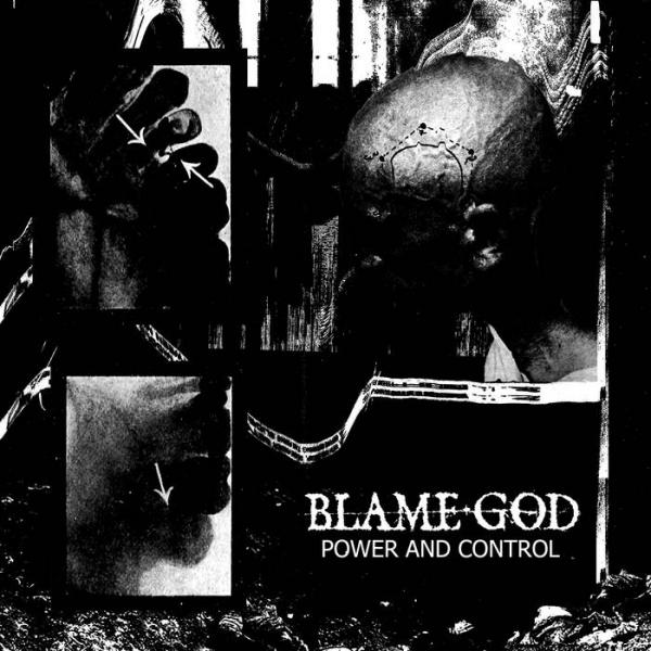 Blame God - Power and Control (Ep)