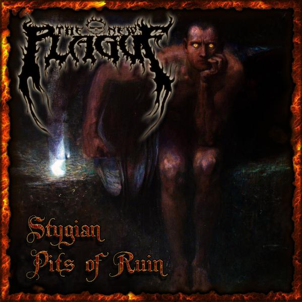 The New Plague - Stygian Pits of Ruin