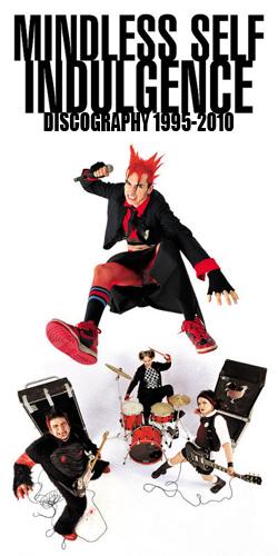 Mindless Self Indulgence - Discography (1995 - 2010)