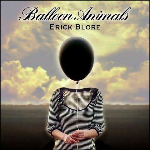 Erick Blore - Balloon Animals (Instrumental)