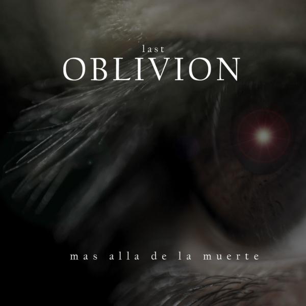 Last Oblivion - Mas Alla de la Muerte
