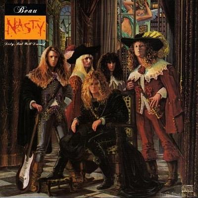 Beau Nasty - Dirty But Well Dressed