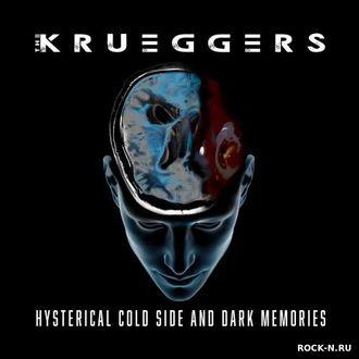 The Krueggers - Hysterical Cold Side and Dark Memories