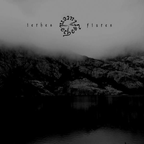 Lethes Fluten - Lethes Fluten