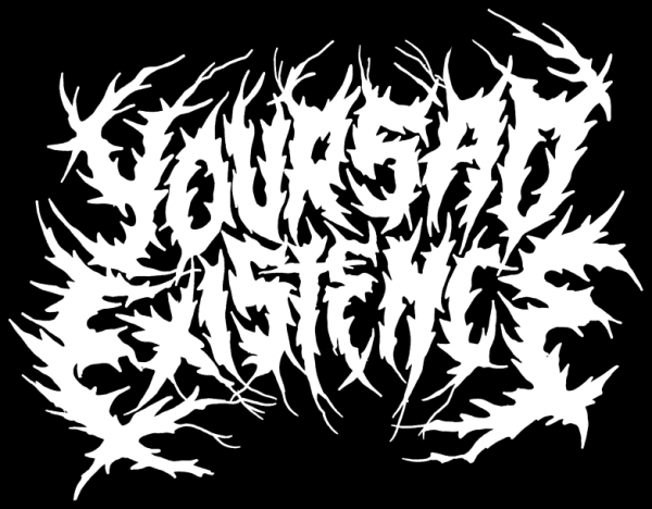Your Sad Existence - Killer (Demo)