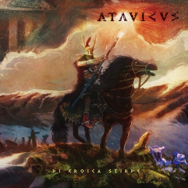 Atavicus - Di Eroica Stirpe