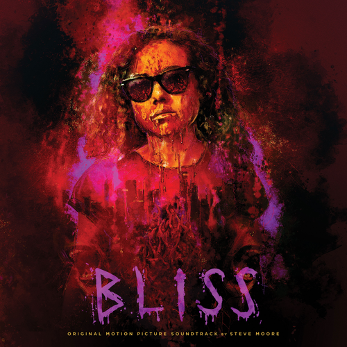 Steve Moore - Bliss (Original Motion Picture Soundtrack)