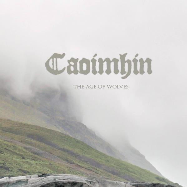 Caoimhín - The Age of Wolves (EP)