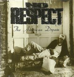 No Respect - The American Dream (Reissue)